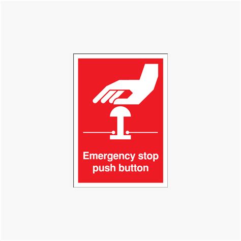 A3 Emergency Stop Push Button Self Adhesive Plastic Signs Safety Sign Uk