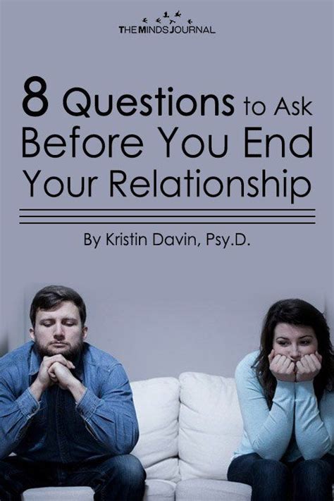8 Questions To Ask Before You End Your Relationship Relationship Questions Ending A