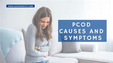 Pcod Causes And Symptoms Aastha Fertility Center