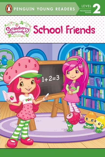 Strawberry Shortcake School Friends Paperback