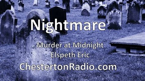 Nightmare Elspeth Eric Murder At Midnight