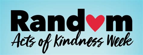 Random Acts Of Kindness Week Truleap Technologies