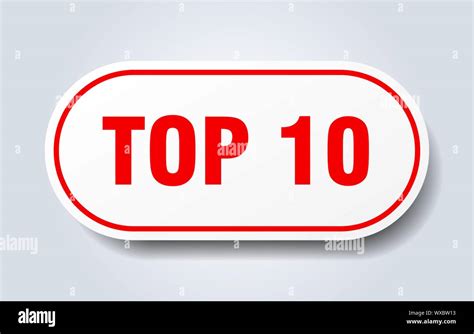 Top 10 Sign Top 10 Rounded Red Sticker Top 10 Stock Vector Image
