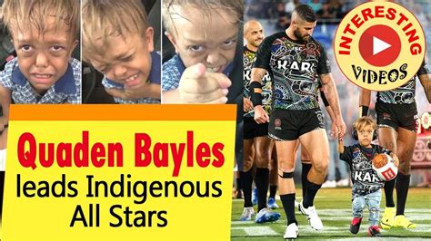 Quaden Bayles Leads Indigenous All Stars Quaden Bayles Interesting