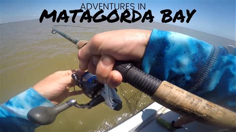 Fishing East Matagorda Bay Youtube