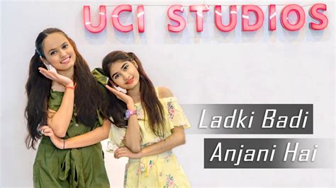 Ladki Badi Anjani Hai Dance Video Uci Studios Students Ameeksha ×