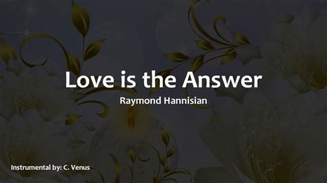 Love Is The Answer Instrumental Youtube