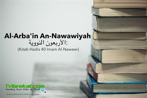 Maybe you would like to learn more about one of these? TvTarekat | Hadis 40 Imam Al-Nawawi - TVTarekat