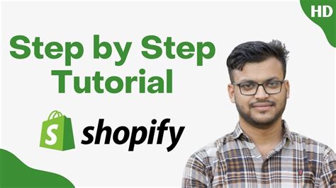 Shopify Tutorials Step By Step Shopify Tutorial How To Build Shopify