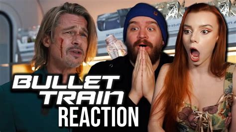 Who Isn T In This Movie Bullet Train Movie Reaction November