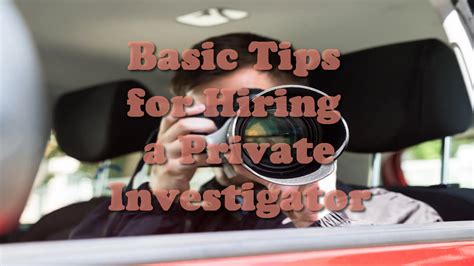 Basic Tips For Hiring A Private Investigator Nurse About Nursing