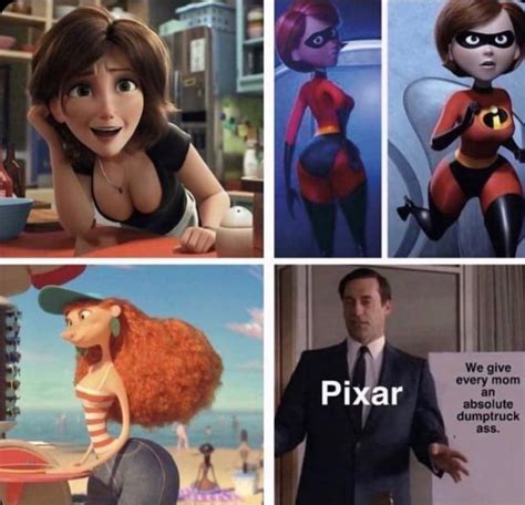 We Give Every Mom Pixar Dumptruck Ass Ifunny Brazil