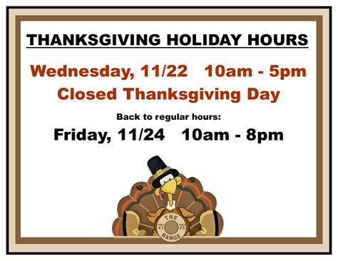Thanksgiving Holiday Hours - The Range of Richfield