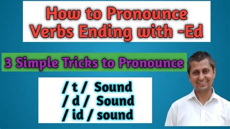 How To Pronounce Verbs Ending With Ed 3 Simple Tricks Ed Verbs