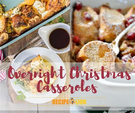 10 Recipes For Overnight Christmas Casseroles