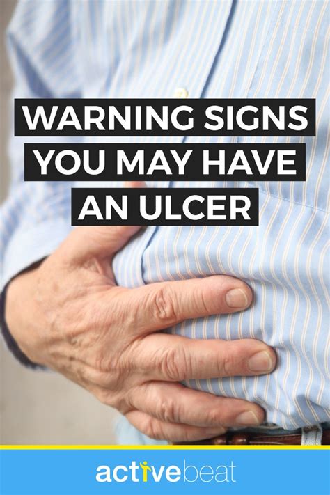 Warning Signs You May Have An Ulcer In 2020 Ulcers Stomach Ulcers