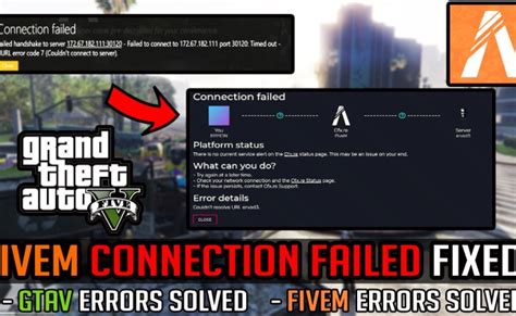 How To Fix Fivem Connection Failed Failed To Connect To Server After 3