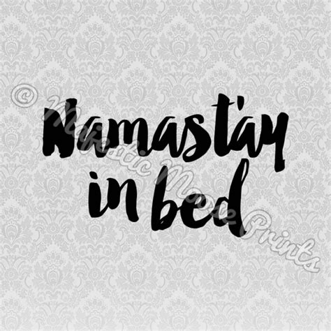 Namastay In Bed SVG Majestic Moose Prints