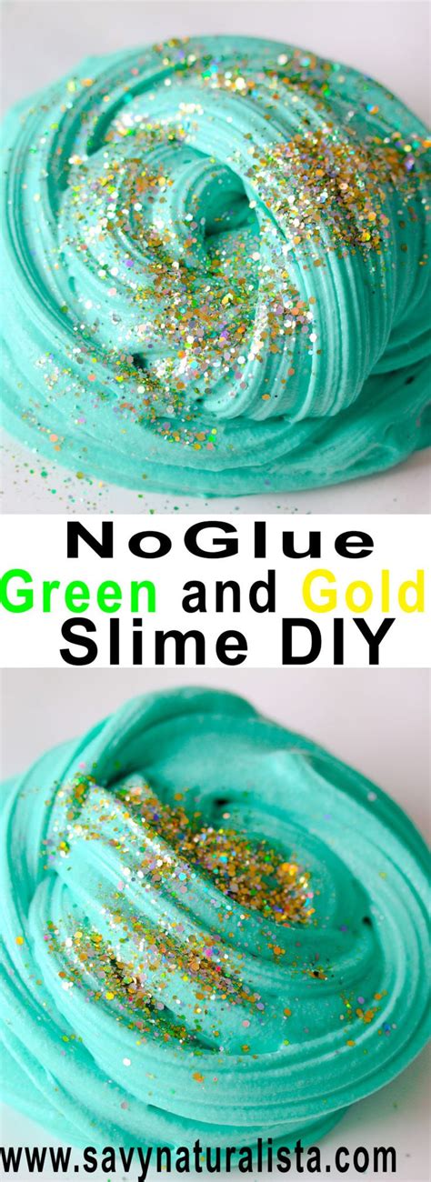No Glue Glitter Gold Slime Savvy Naturalista Slime No Glue Slime