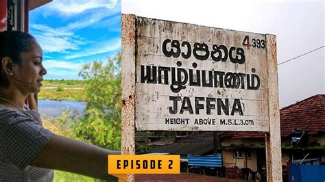 A Tour Of Jaffna City Sri Lanka The Best Things To Do In Sri Lankas
