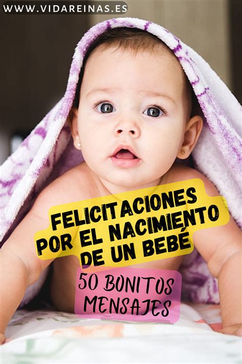 Felicitaciones Por El Nacimiento De Un Bebé 50 Bonitos Mensajes Vida