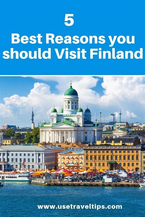 5 Reasons You Should Visit Finland In 2017 Travel Destinations