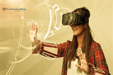 the rise of virtual reality and its advantages techupdatesdaily