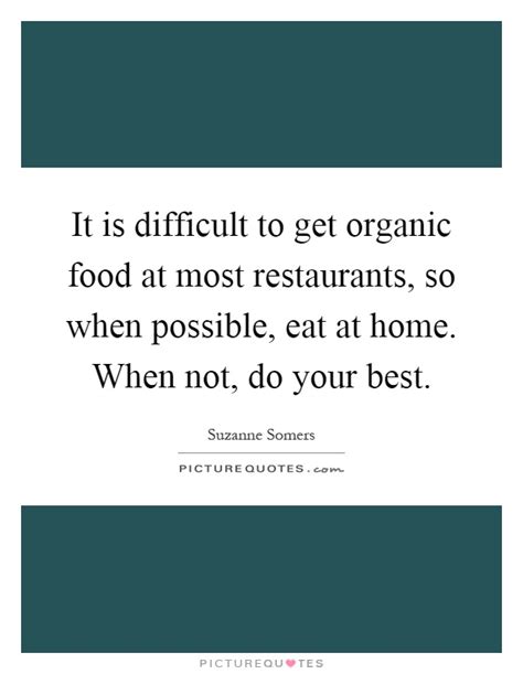 Organic Food Quotes And Sayings Organic Food Picture Quotes