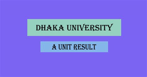 Dhaka University A Unit Result 2024 Du Ka Unit Merit Result Bd 24
