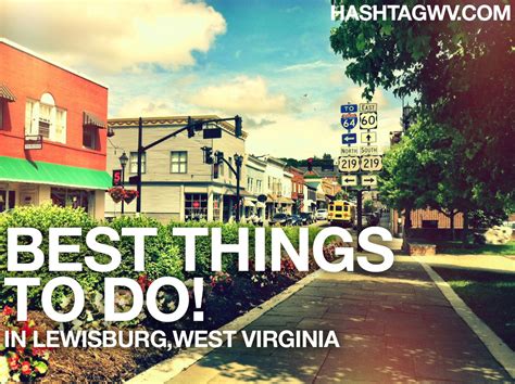 Best Things To Do In Lewisburg Wv Hashtag West Virginia Art