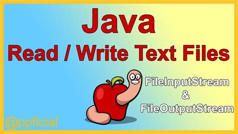 Read And Write A Text File In Java Fileinputstream Fileoutputstream