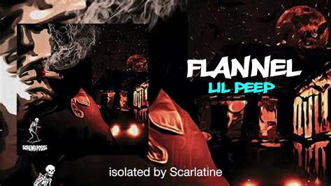 Lil Peep Flannel Isolated Vocals Youtube