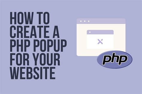 How To Create A Php Popup For Your Website