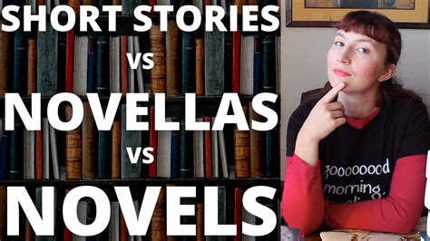 Short Story Vs Novella Vs Novel Whats The Difference Youtube