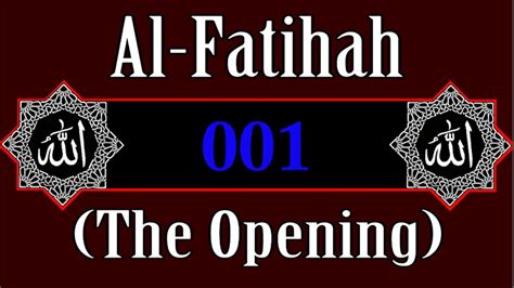 Quran Chapter 1 Al Fatihah The Opening Translated In English Audio Surah 1 Of 114 Islam