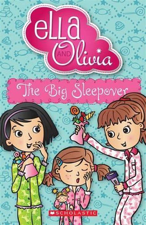 Ella And Olivia 6 Big Sleepover By Yvette Poshoglian English