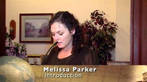 Melissa Parker 20111111pm Introduction Youtube
