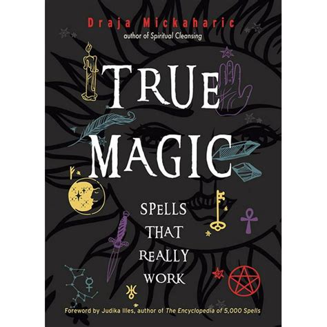 True Magic Spells That Really Work Hardcover
