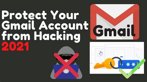 How To Protect Your Gmail Account From Hacking Youtube