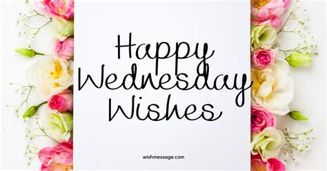 Happy Wednesday Wishes Message Quotes Wishmessage