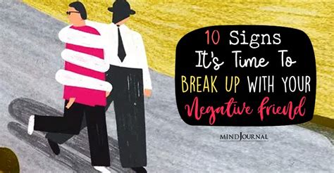 Break Up With Your Negative Friend 10 Toxic Friendship Signs