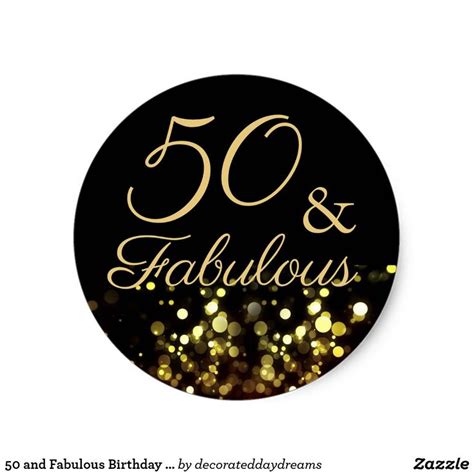50 and fabulous black and gold birthday sticker zazzle birthday stickers 50th birthday