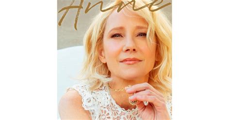 Anne Heche Memoir ‘call Me Anne Scheduled For January The Seattle Times