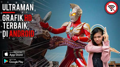 Top 7 Game Ultraman Terbaik Di Android 2021 Games Ultraman Terbaru