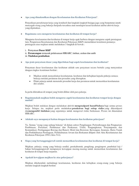 Industrial relations act 1967 (act 177) & regulations boleh didapati dari: Soalan Lazim Mengenai Keselamatan Dan Kesihatan Pekerjaan