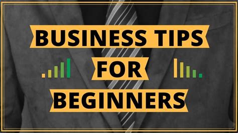 Business Tips For Beginners Best Advice Youtube