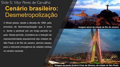 Videoaula Cap 9 Tendência à Desmetropolização Do Livro Urbanização Brasileira De Milton