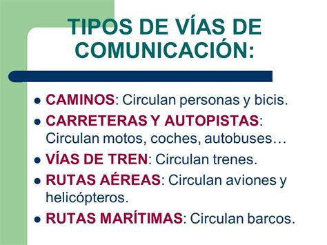 Las Vías De Comunicación Blog Español Ce1