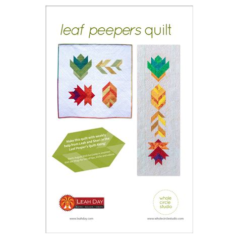 Leaf Peepers Quilt Pattern Calliope Quilts