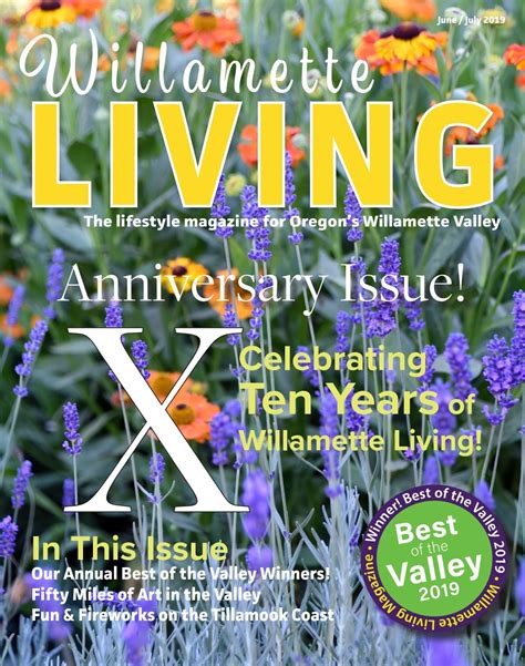 Willamette Living June July By Willamette Living Magazine Issuu